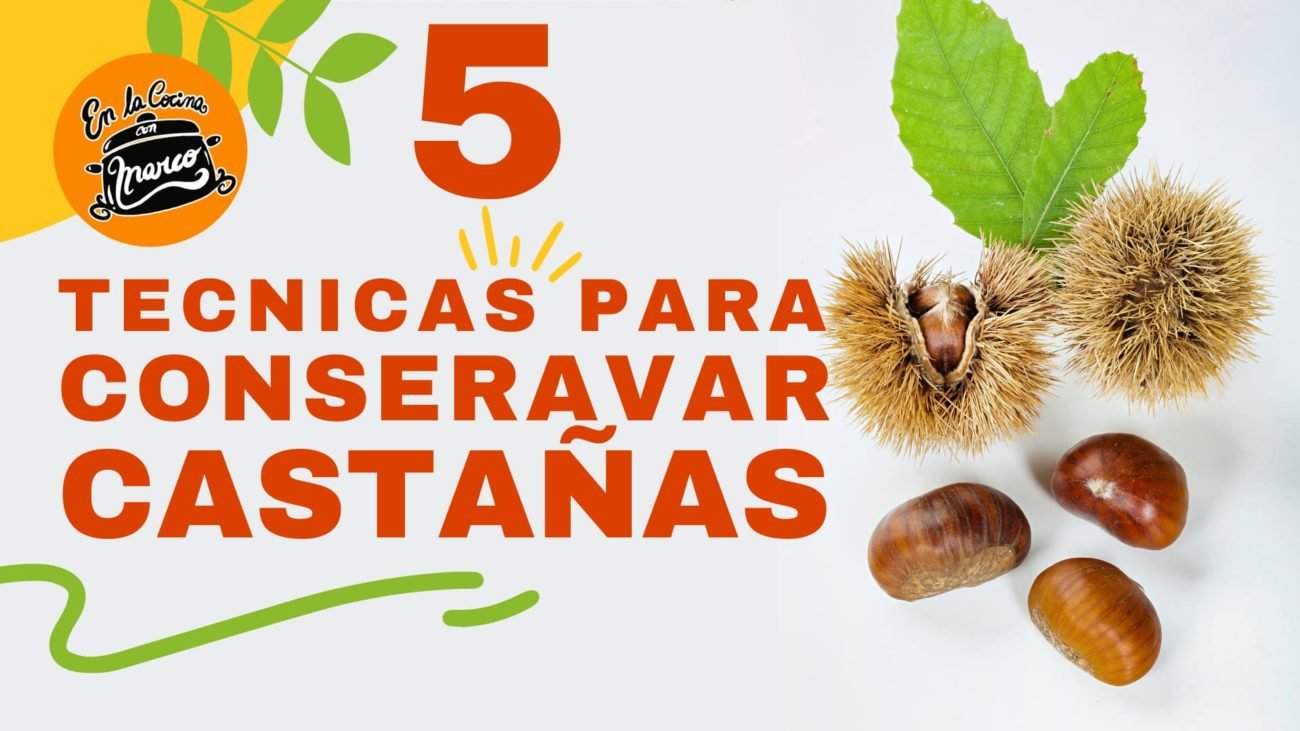 conservar castañas
